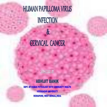 HUMAN PAPILLOMA VIRUS INFECTION & CERVICAL CANCER | PPTX