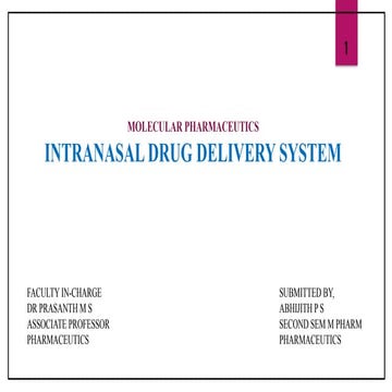 Intranasal drug delivery systems second semester m Pharm