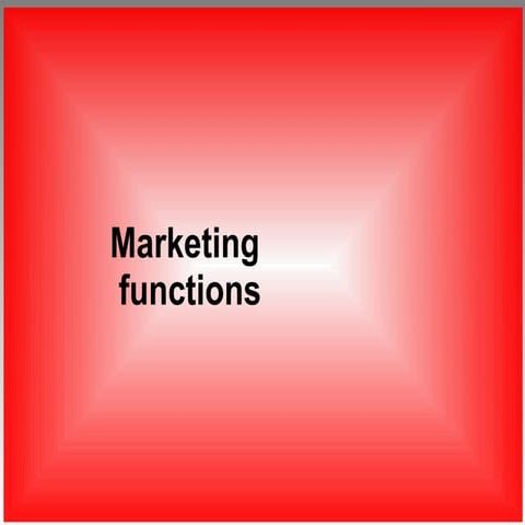 MARKETING FUNCTIONS