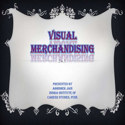 Visual Merchandising