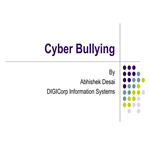 Abhishek   cyber bullying