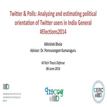Twitter and Polls: What Do 140 Characters Say About India General Elections 2014