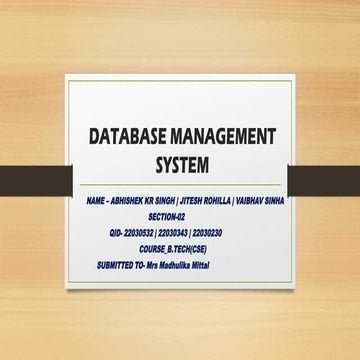 DATABASE MANAGEMENT SYSTEM PRESENTATI0NS | PPT