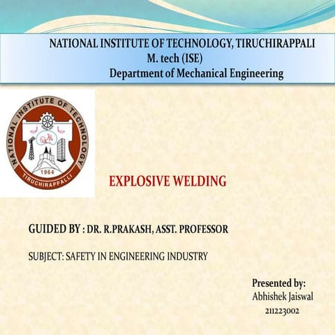 Presentation on expolisive welding and safety measures