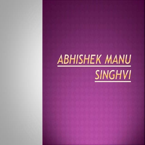 Abhishek manu singhvi