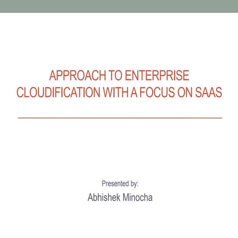 Approach to Enterprise Cloudification with a focus on SaaS