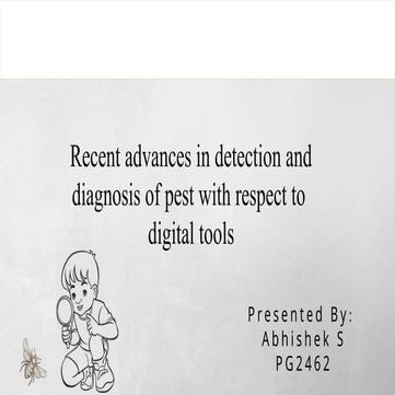 Recent advances in detection and diagnosis of pest with respect to  digital tools