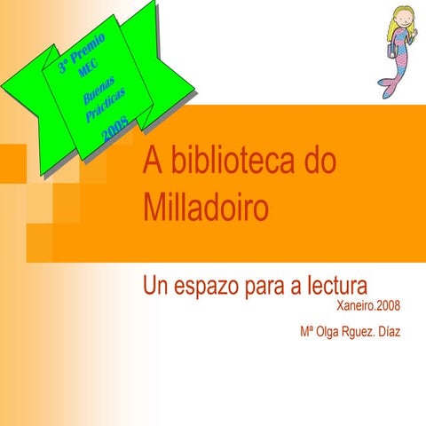 A biblioteca do milladoiro