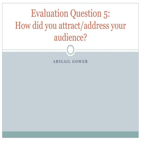 Media Evaluation Question 5