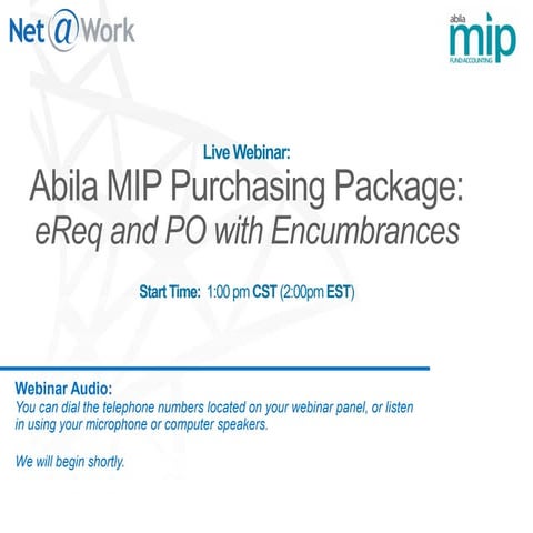 Abila MIP Purchasing Package: Requisitions and Purchase Orders with Encumbrance
