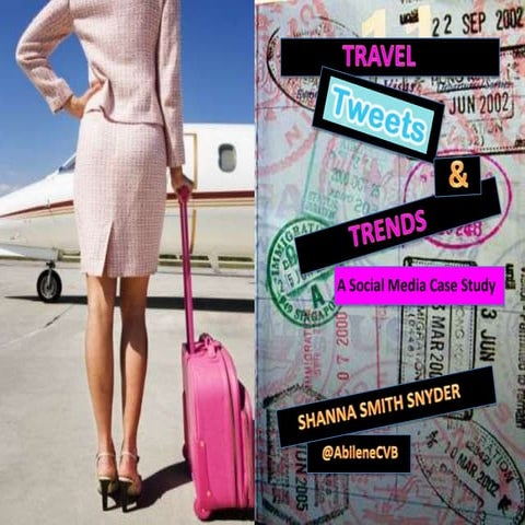 Travel, Tweets & Trends: A Social Media Case Study