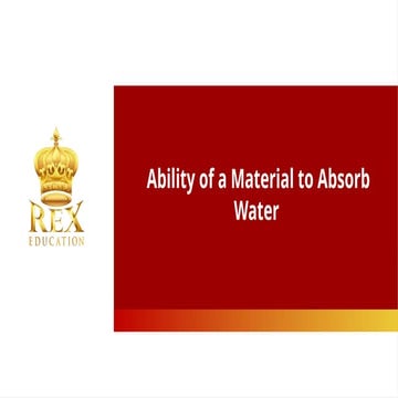 +Ability+of+a+Material+to+Absorb+Water+.pptx