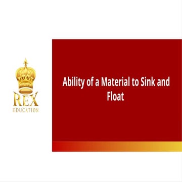Ability+of+a+Material+to+Sink+and+Float.pptx