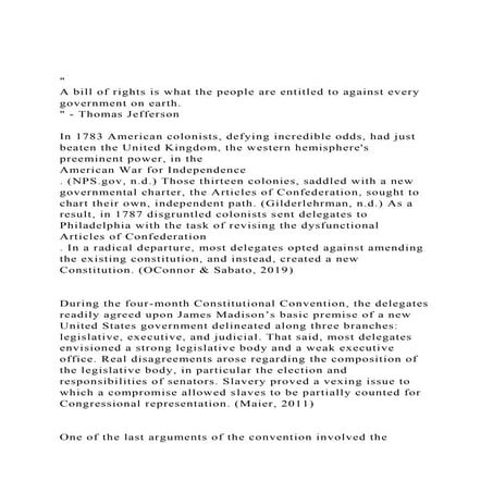 A bill of rights is what the people are entitled to against e.docx