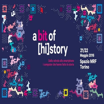 La Presentazione di A bit of history