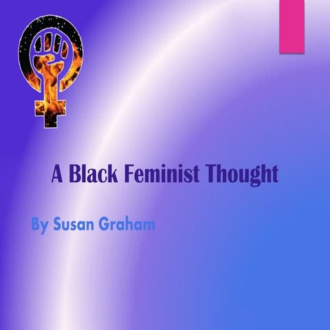 A Black Feminist Thought 2.0