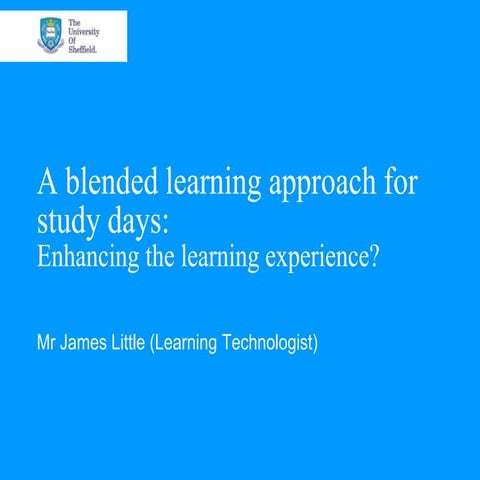A blended learning approach for study days wrltf30 mar12_final