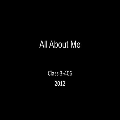 All About Me Class 3-406