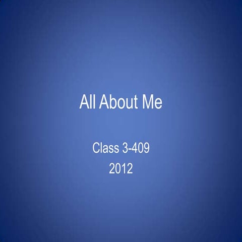 All About Me Class 3-409