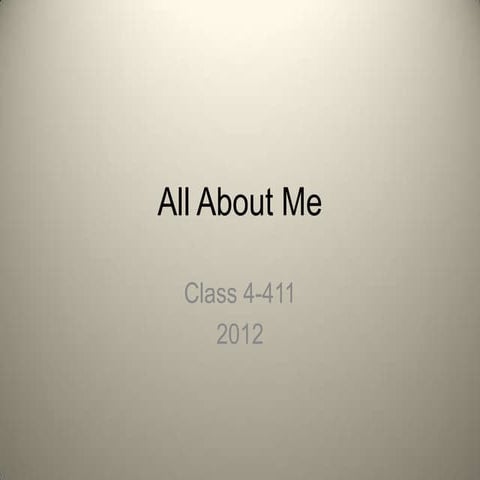 All About Me Class 3-411