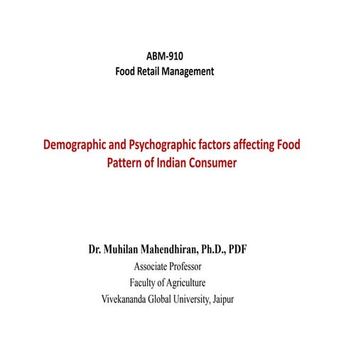 ABM-910 6. Demographic and Psychographic factors affecting Food Pattern of In...