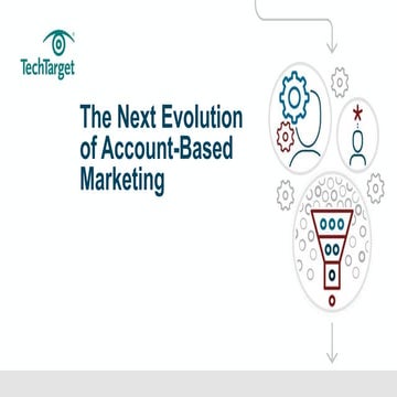 The Next Evolution of Account-Based Marketing