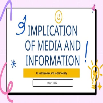 implications of media and information to an individual and society