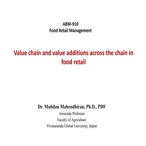 _ ABM910 10. Value chain and value additions across the chain in food retail ...