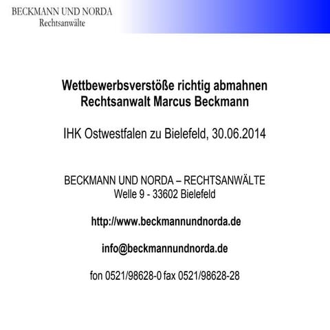 Wettbewerbsverstöße richtig Abmahnen - IHK-Vortrag