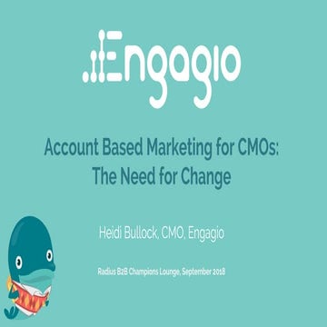 Account Based Marketing for CMOs: The Need for Change