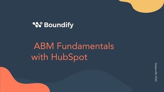 ABM Fundamentals with HubSpot