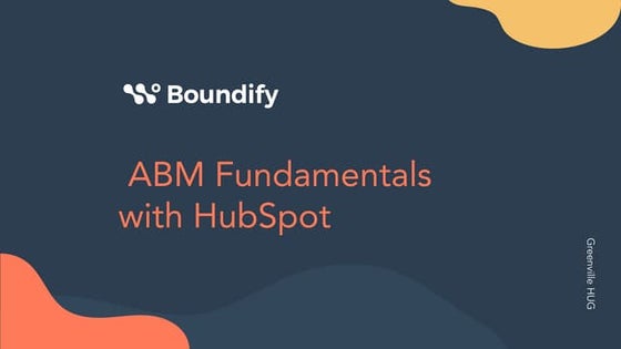 ABM Fundamentals with HubSpot