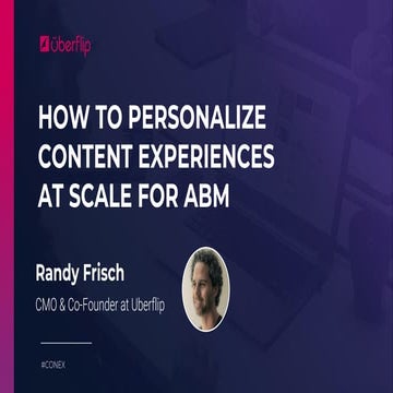 Personalize Content Experiences at Scale for ABM