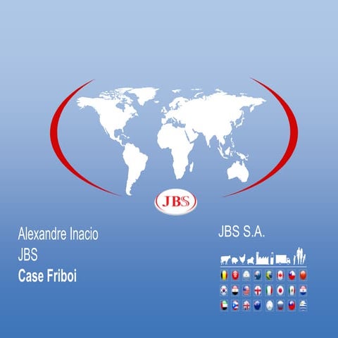 JBS Case Friboi - Alexandre Inácio