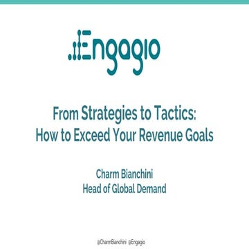 From Strategies to Tactics: How to Exceed Your Revenue Goals 