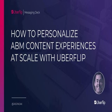 How to Personalize Content Experiences at Scale with Uberflip