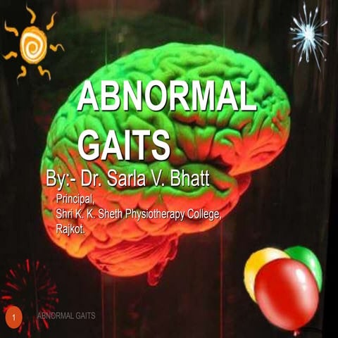 ABNORMAL GAITS IN NEUROLOGICAL CONDITIONS.pptx