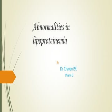 Abnormalities in  lipoproteinemia