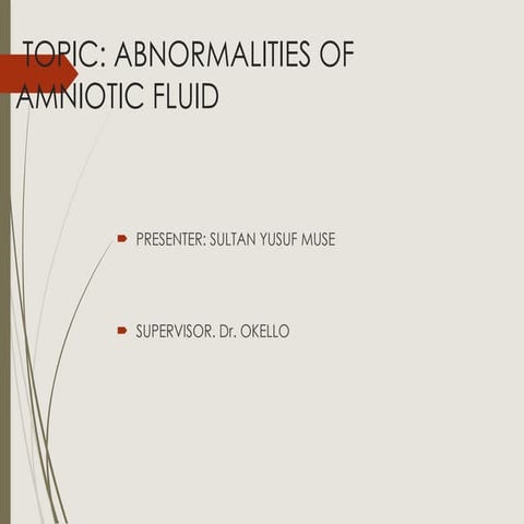 ABNORMALITIES OF AMNIOTIC FLUID obs.pptx