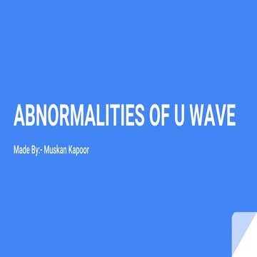 Abnormalities of u wave