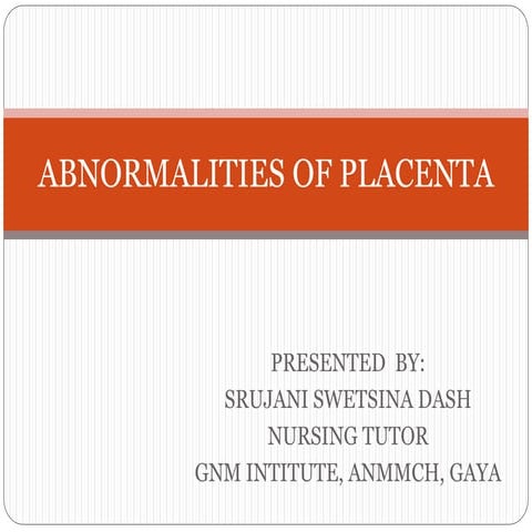 Abnormal placenta