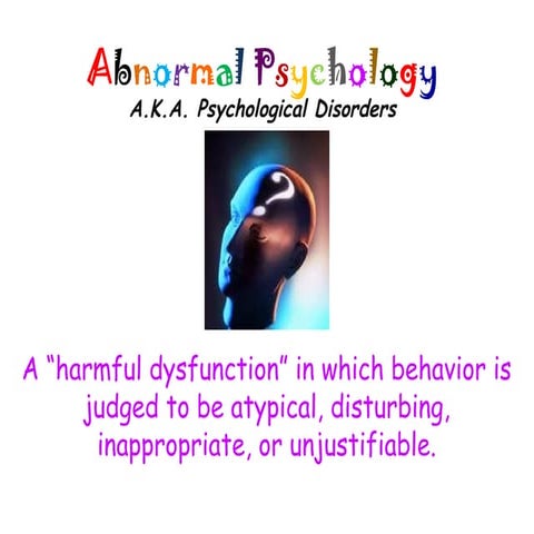 Abnormal psychology