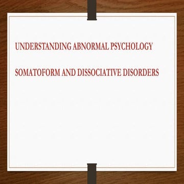 SOMATOFORM AND DISSOCIATIVE DISORDERS