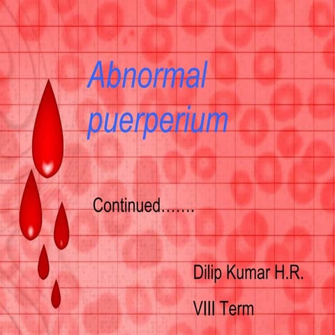Abnormal puerperium