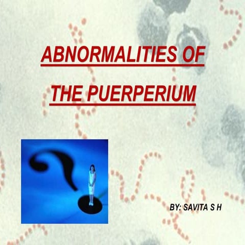 abnormalpuerperium.pptSSSSSSSSSSSSSSSSSSS