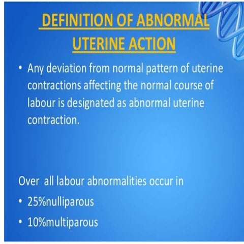abnormal uterine action and management.ppt
