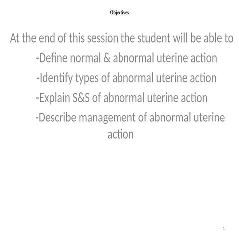 Abnormal uterine action lecturer notes ppt | PPTX