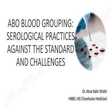 ABO Blood grouping serological practices against the standard and challenges ...