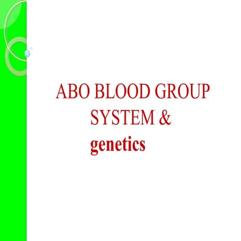 abobloodgroupsystem-170121130000.pptx