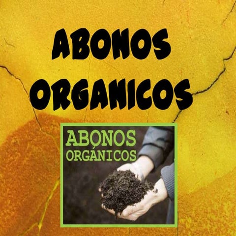 Abonos organicos.